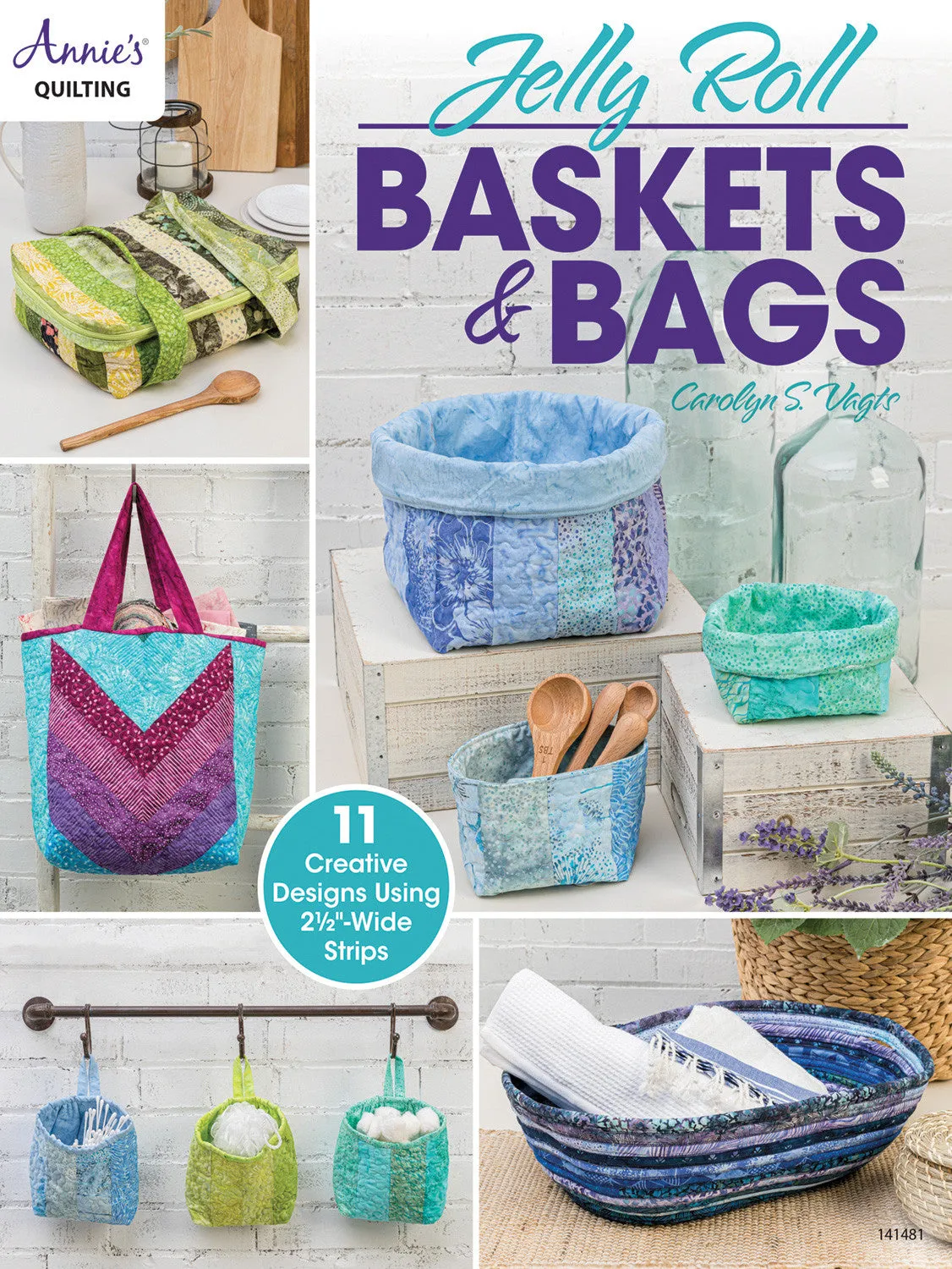 Jelly Roll Baskets & Bags Pattern Book